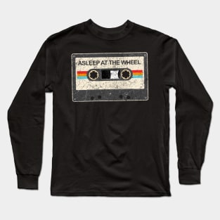 kurniamarga vintage cassette tape Asleep at the Wheel Long Sleeve T-Shirt